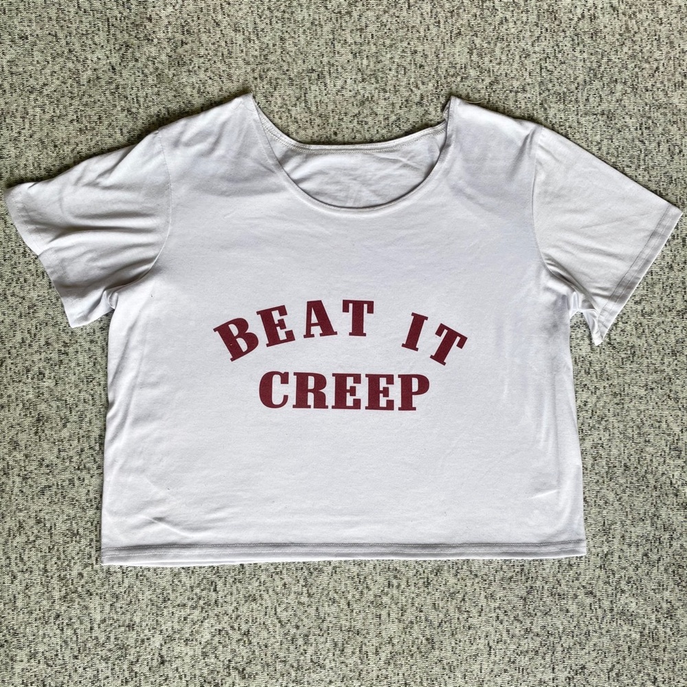 “BEAT IT CREEP” T-Shirt